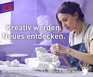 Banner Journal Frankfurt "Kreativ werden. Neues entdecken."