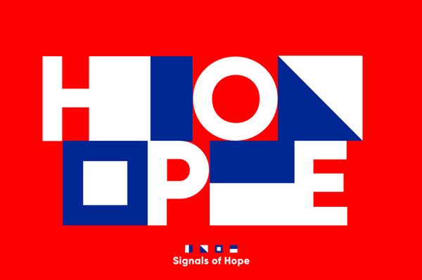 Signals of Hope