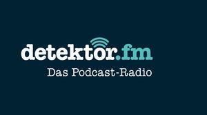 detektor.fm Das Podcast-Radio
